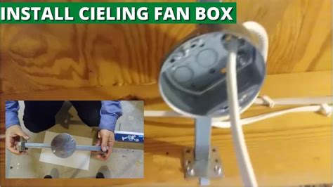 how to install new celiting fan using old electric box|ceiling fan box installation instructions.